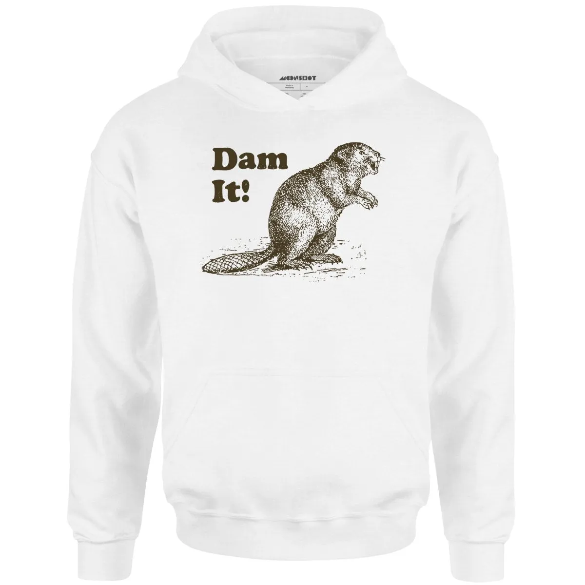 Dam It! - Unisex Hoodie