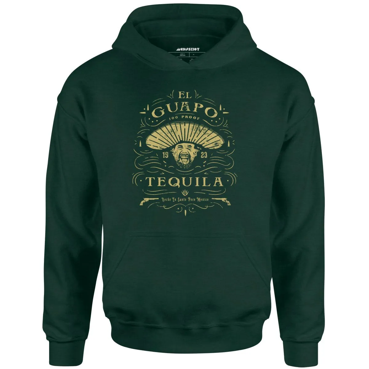 El Guapo Tequila - Unisex Hoodie