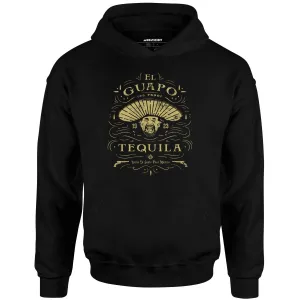 El Guapo Tequila - Unisex Hoodie