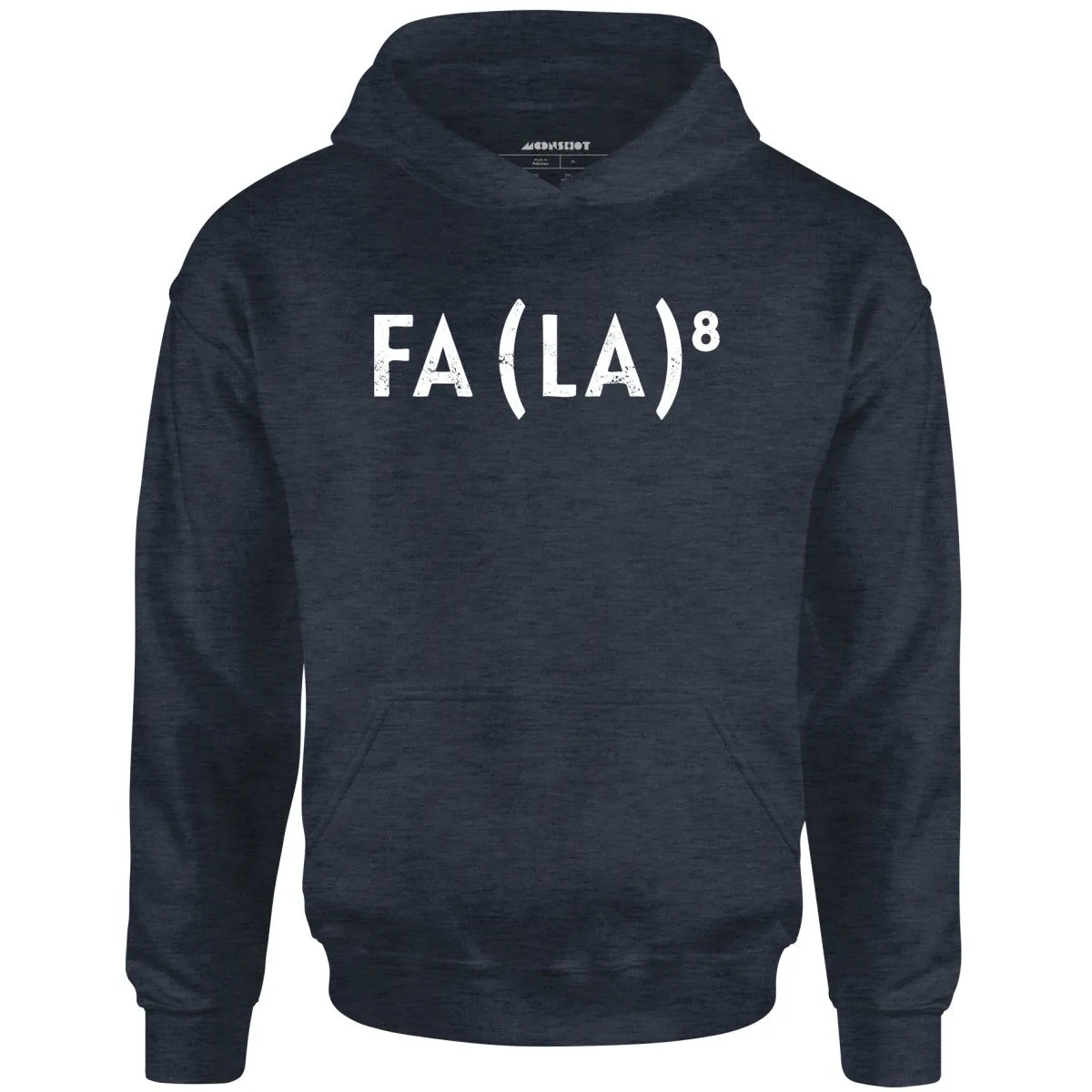 Fa La to the 8th - Unisex Hoodie