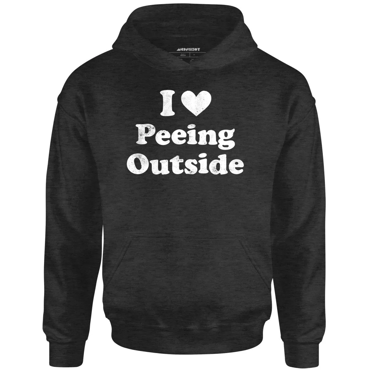 I Love Peeing Outside - Unisex Hoodie