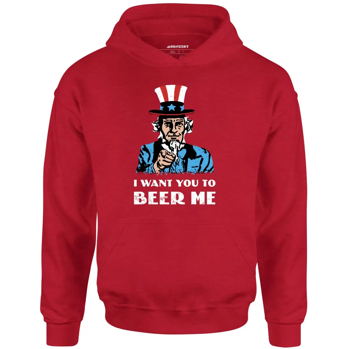 I Want You To Beer Me - Unisex Hoodie